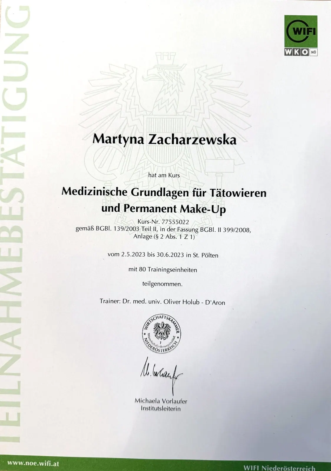 Teilnahmebestätigung des WIFI Niederösterreich für Martyna Zacharzewska: Medizinische Grundlagen für Tätowieren und Permanent Make-up